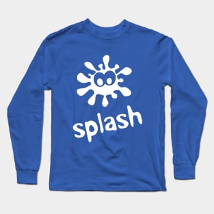 Ooops... My tee got splashed !!! Long Sleeve T-Shirt